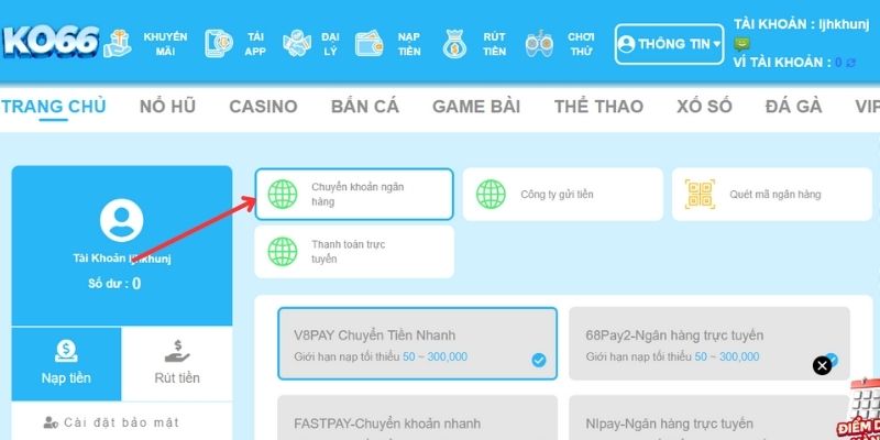  4 bước nạp tiền tiền KO66 bằng chuyển khoản ngân hàng